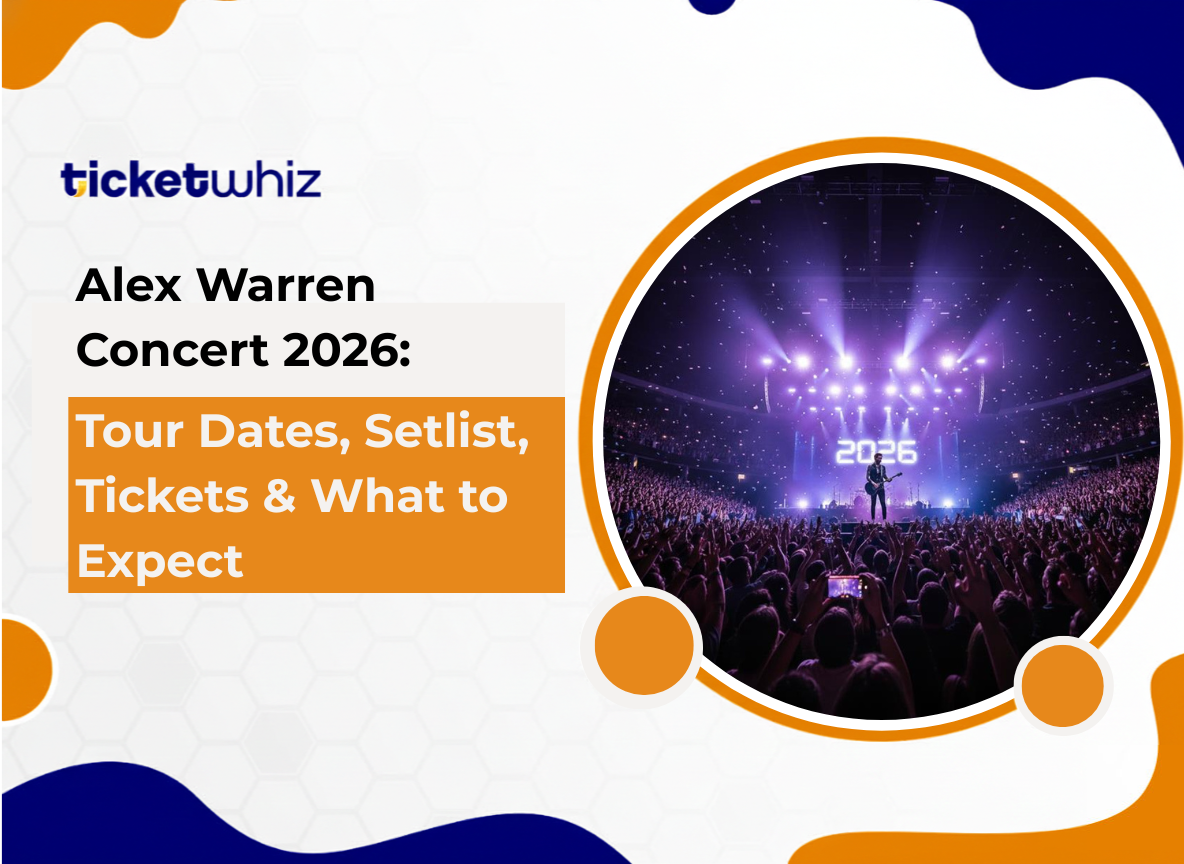 Alex Warren Concert 2026: Tour Guide & Tickets | Ticketwhiz